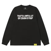 Cough Syrup Long Sleeve Tee