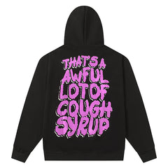 Cough Syrup Hoodie
