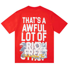 That's A Awful Lot Of Cough Syrup Tee