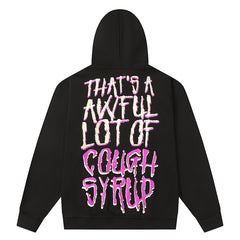 Cough Syrup Hoodie