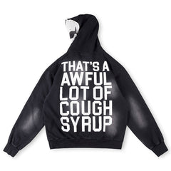 Cough Syrup Hoodie