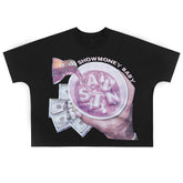 Show Money Tee