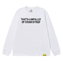 Cough Syrup Long Sleeve Tee
