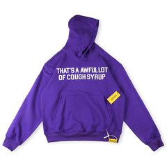 Cough Syrup Hoodie